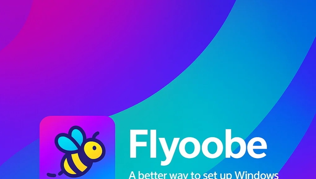 Logotipo de la aplicación Flyoobe sobre un fondo degradado en tonos azul, morado y turquesa. A la izquierda aparece un ícono cuadrado con una abeja estilizada de colores amarillo, azul y negro. A la derecha, en letras grandes blancas, se lee “Flyoobe” y debajo, en tipografía más pequeña, el eslogan “A better way to set up Windows”